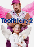 Tooth Fairy 2 Poster