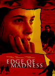 Edge of Madness Poster