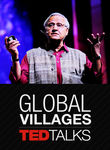 TEDTalks: Global Villages Poster