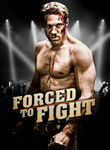 Forced to Fight Poster