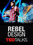 TEDTalks: Rebel Design Poster