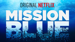 Mission Blue | filmes-netflix.blogspot.com