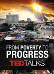 TEDTalks: From Poverty to Progress Poster