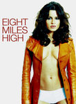 Eight Miles High Poster