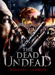 The Dead Undead Poster