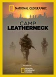 National Geographic: Camp Leatherneck Poster