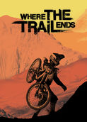 Where the Trail Ends | filmes-netflix.blogspot.com