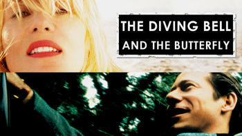 The Diving Bell and the Butterfly (2007) on Netflix in Canada The Diving Bell and the Butterfly (2007) on Netflix in Canada