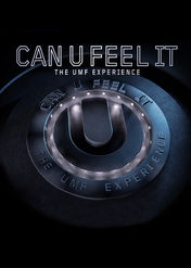 Can U Feel It - The UMF Experience | filmes-netflix.blogspot.com
