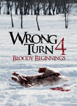 Wrong Turn 4: Bloody Beginnings Poster