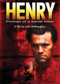 Henry: Portrait Of A Serial Killer