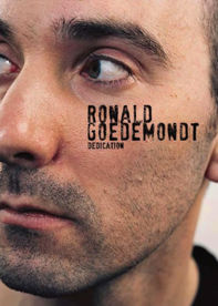 Ronald Goedemondt: Dedication
