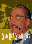 You Bet Your Life Poster