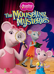 Angelina Ballerina: Mousling Mysteries Poster