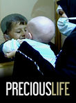 Precious Life Poster