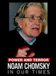 Power and Terror: Noam Chomsky in Our Times Poster