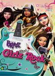 Bratz: Girlz Really Rock Poster