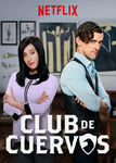 Club de Cuervos | filmes-netflix.blogspot.com