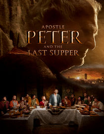 Apostle Peter and The Last Supper