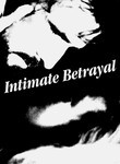 Intimate Betrayal Poster