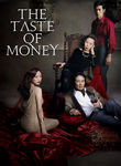 The Taste of Money Poster