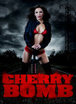 Cherry Bomb Poster