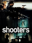 Shooters Poster