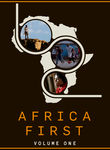 Africa First: Volume One Poster