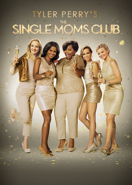 Tyler Perry’s The Single Moms Club
