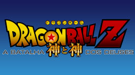 Dragon Ball Z: A Batalha dos Deuses | filmes-netflix.blogspot.com.br