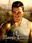 Harsh Times Poster