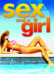 Sex and a Girl Poster