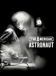 The American Astronaut Poster