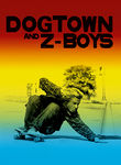 Dogtown and Z-Boys Poster