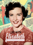 Life with Elizabeth Poster