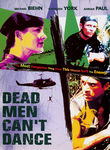 Dead Men Can't Dance Poster