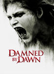 Damned by Dawn Poster