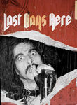 Last Days Here Poster