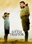 The Little Traitor Poster