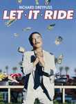 Let It Ride Poster