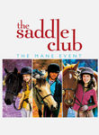 The Saddle Club: The Mane Event Poster