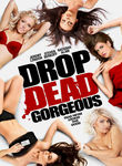 Drop Dead Gorgeous Poster