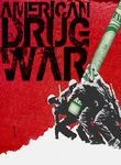 American Drug War: The Last White Hope Poster