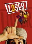Loser Poster