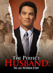 The Perfect Husband: The Laci Peterson Story Poster