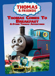 Thomas & Friends: Thomas Comes to Breakfast Poster