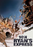 Von Ryan's Express Poster