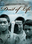 Dust of Life Poster