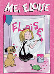 Me, Eloise Poster