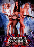 Zombies Zombies Zombies Poster